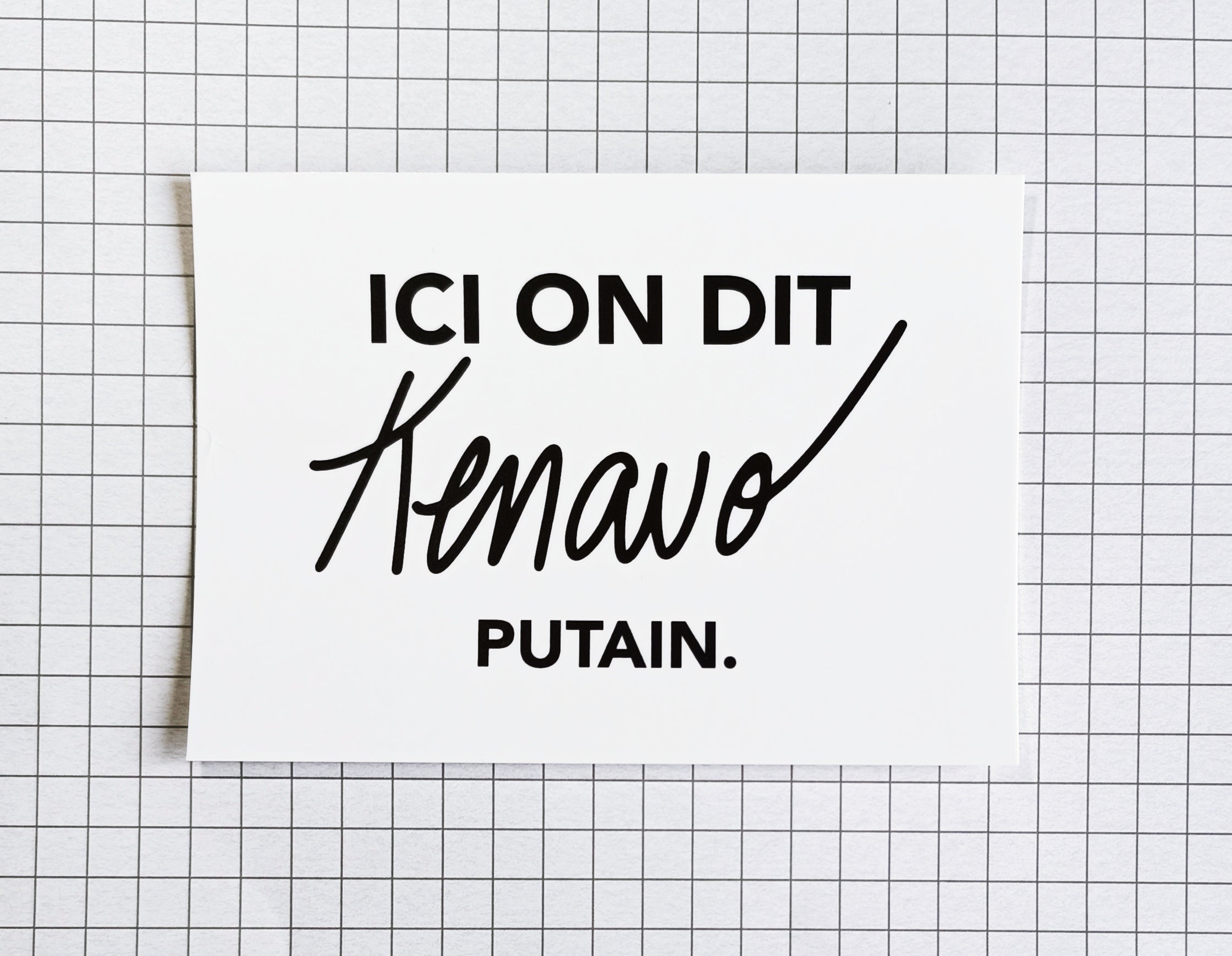 Carte postale - "Ici on dit Kenavo putain"