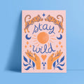 Affiche Stay Wild – Esprit Bohème Orange & Bleu