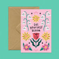 Carte Postale “Let Yourself Bloom” – Illustration Florale