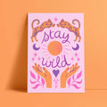 Affiche Stay Wild – Esprit Bohème Orange & Violet